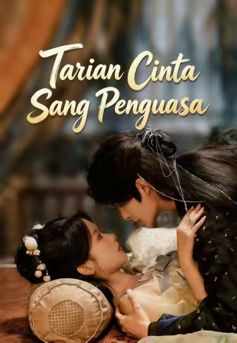 Tarian Cinta Sang Penguasa