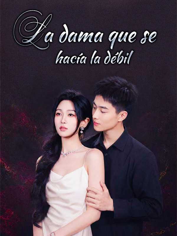 La dama que se hacía la débil