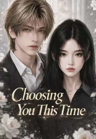 Choosing You This Time