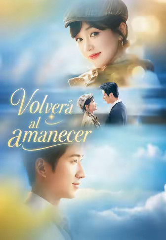 Volverá al amanecer