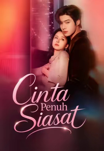 (Dub)Cinta Penuh Siasat