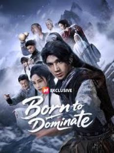 Born to Dominate (2025)