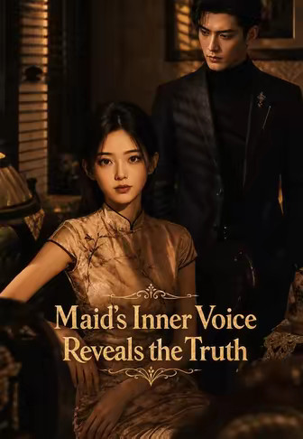 Maid's Inner Voice Reveals the Truth