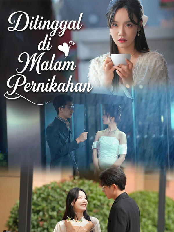 Ditinggal di Malam Pernikahan