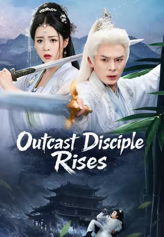 Outcast Disciple Rises