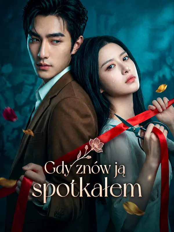 Gdy znów ją spotkałem