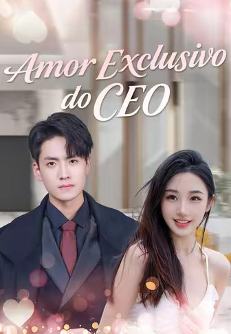 (Dublado)Amor Exclusivo do CEO