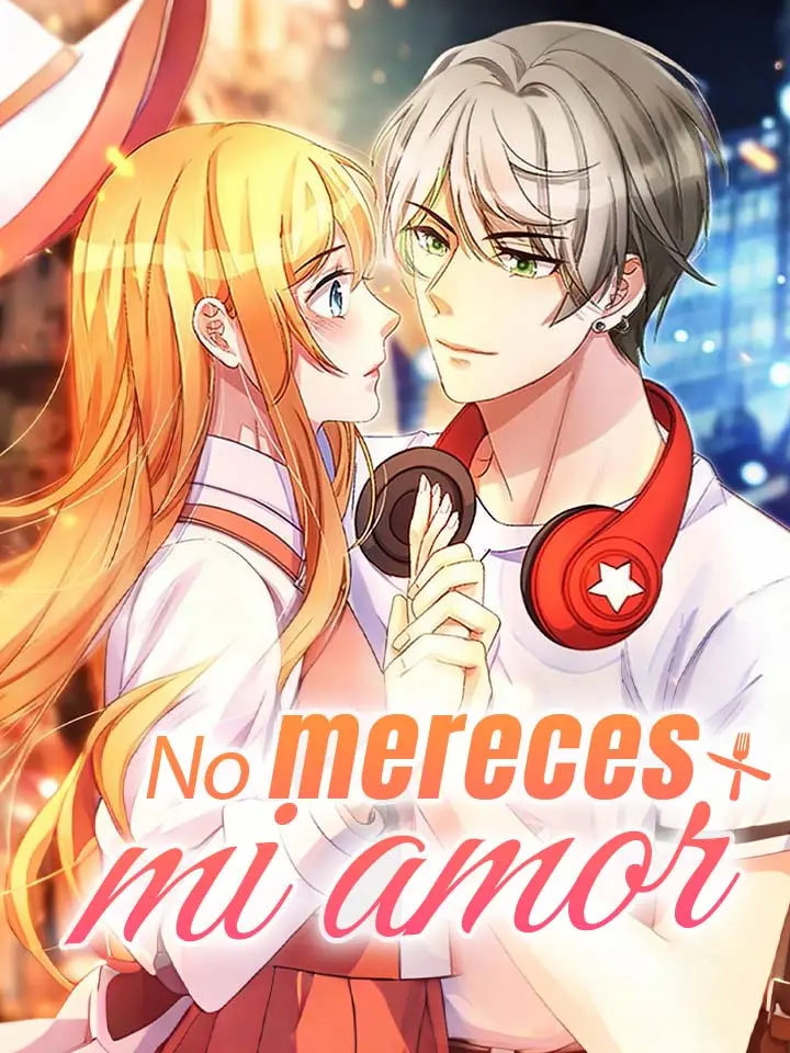 No mereces mi amor