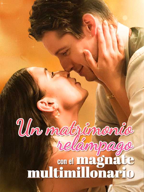 Un matrimonio relámpago  con el magnate multimillonario