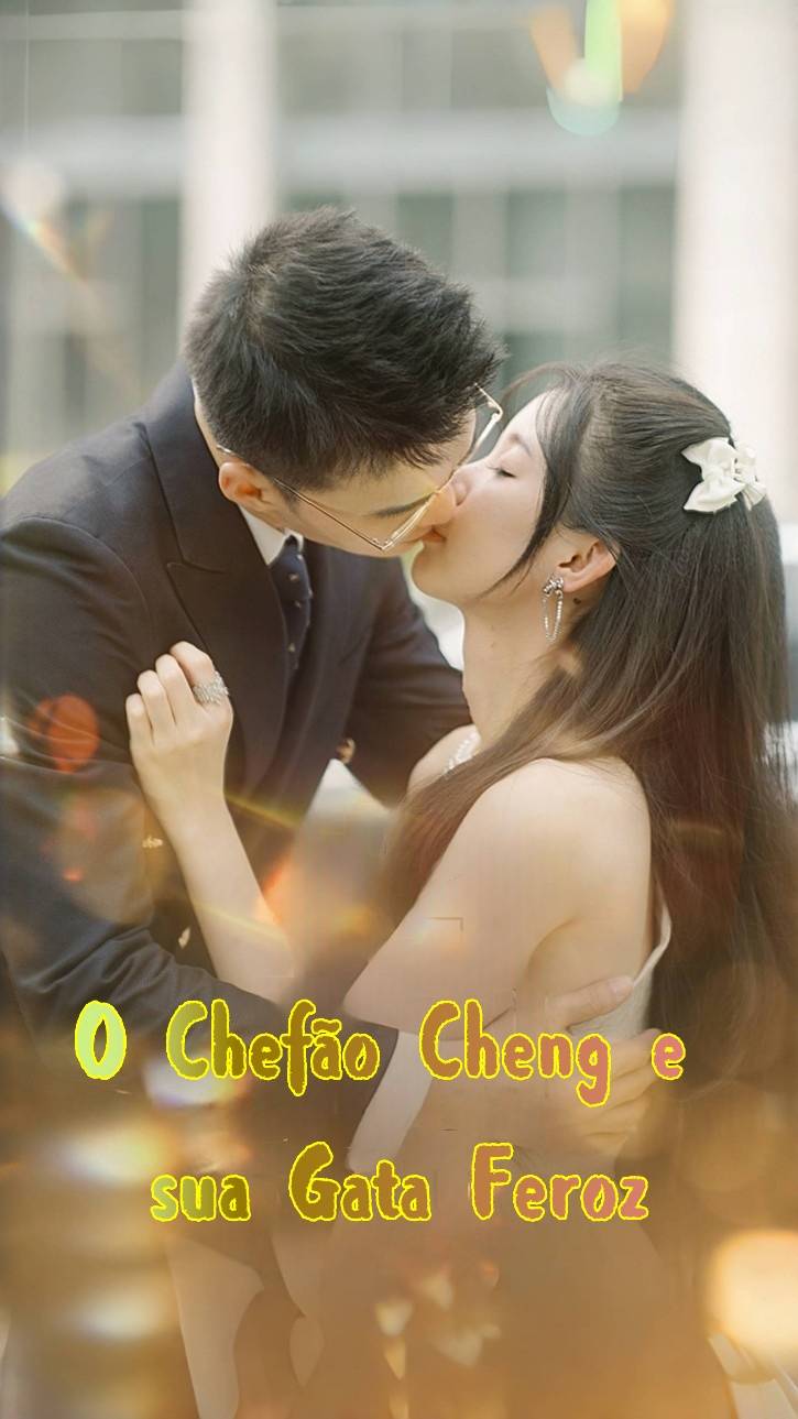 O Chefão Cheng e sua Gata Feroz