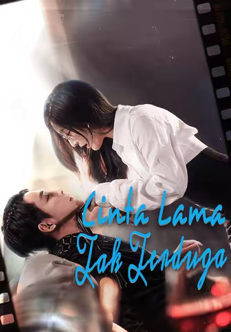 Cinta Lama Tak Terduga