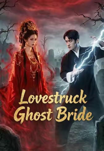 Lovestruck Ghost Bride