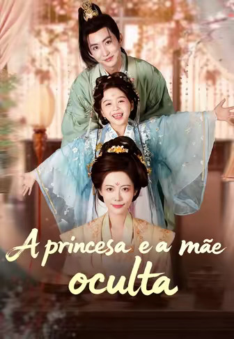 A princesa e a mãe oculta