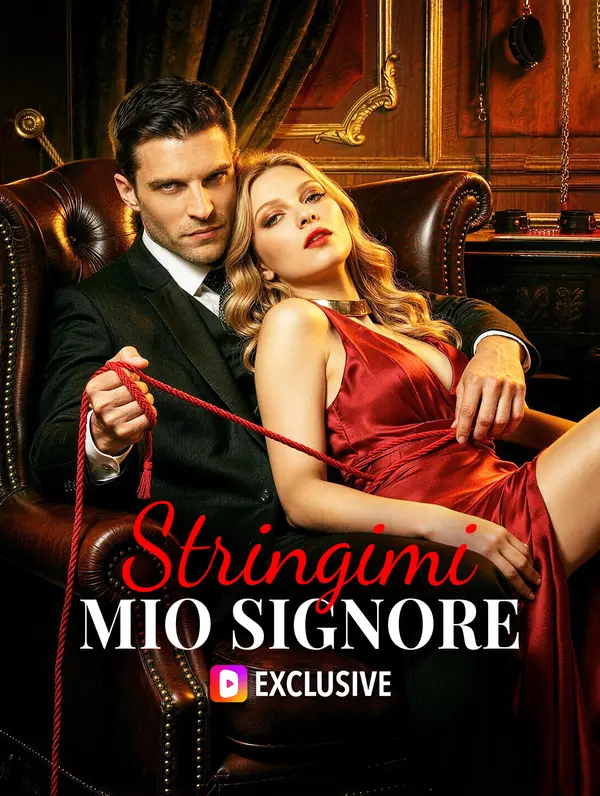Stringimi, Mio Signore(Doppiato)