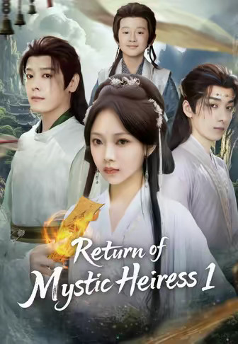 Return of Mystic Heiress 1