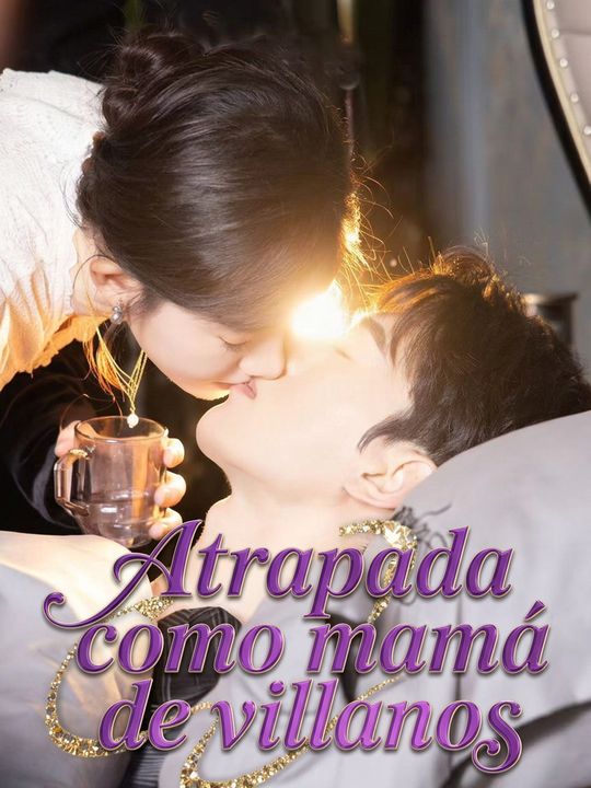 Atrapada como mamá de villanos