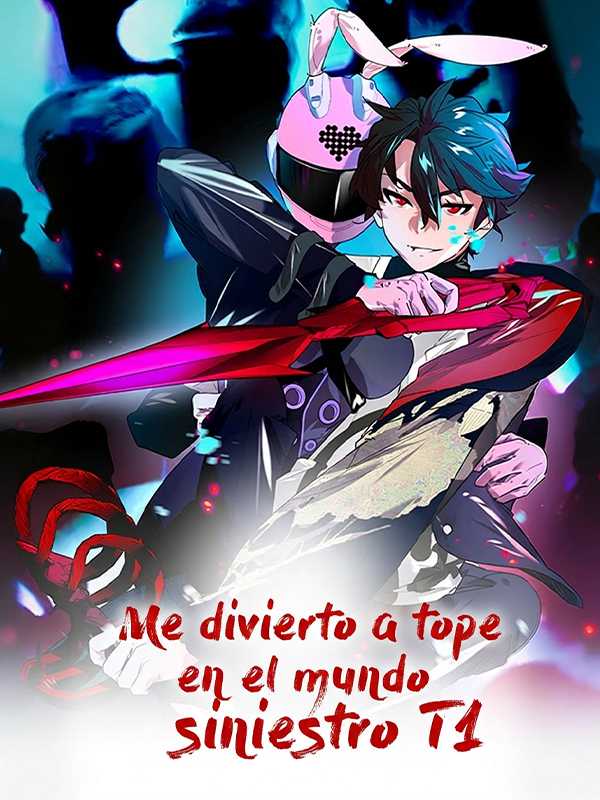 Me divierto a tope en el mundo siniestro T1
