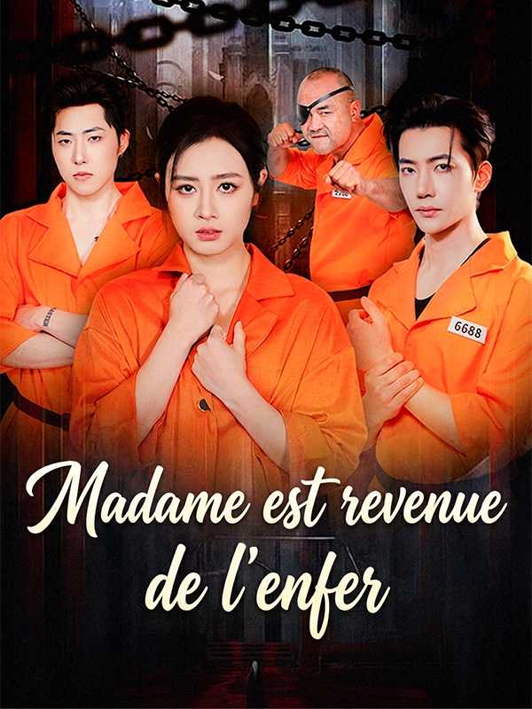 Madame est revenue de l'enfer