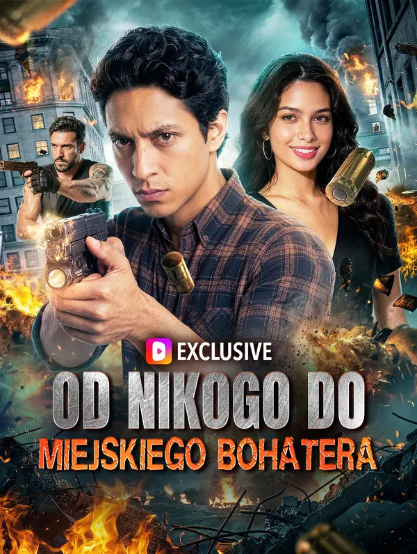 Od nikogo do miejskiego bohatera(Wersja dubbingowana)