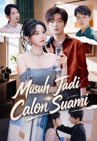 Musuh Jadi Calon Suami