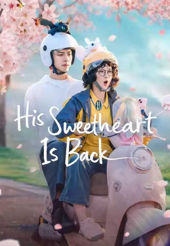 His Sweetheart Is Back