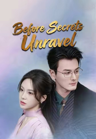 Before Secrets Unravel