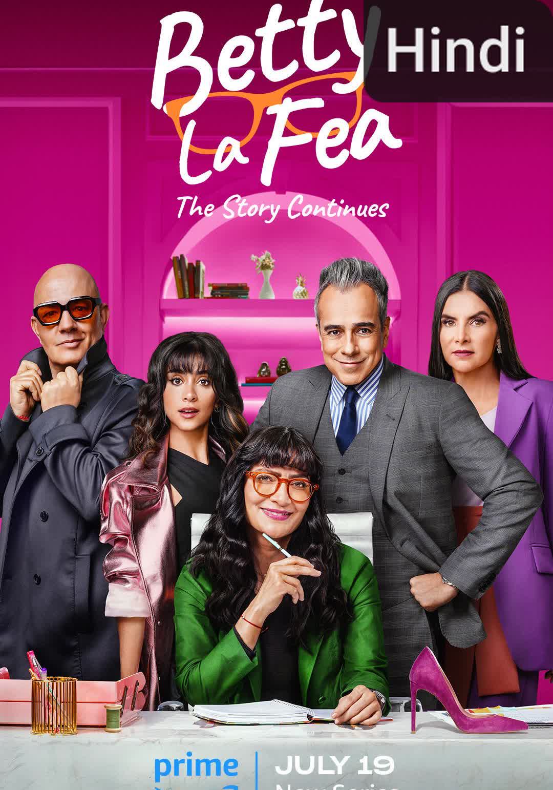 Betty la Fea: The Story Continues [Hindi] (2024)