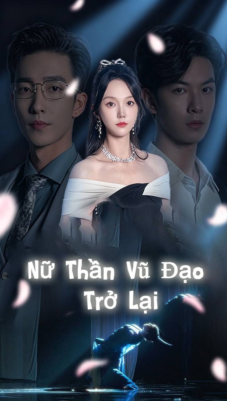 Nữ Thần Vũ Đạo Trở Lại