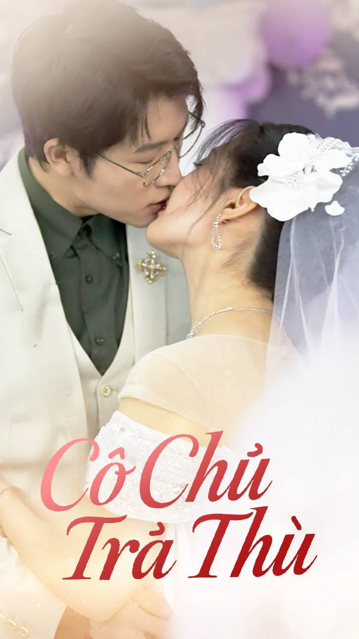 Cô Chủ Trả Thù