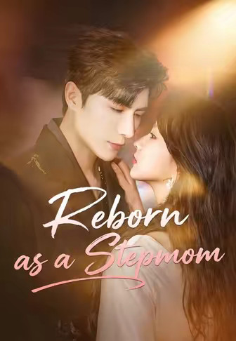 Reborn as a Stepmom