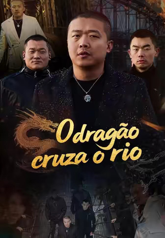 O dragão cruza o rio