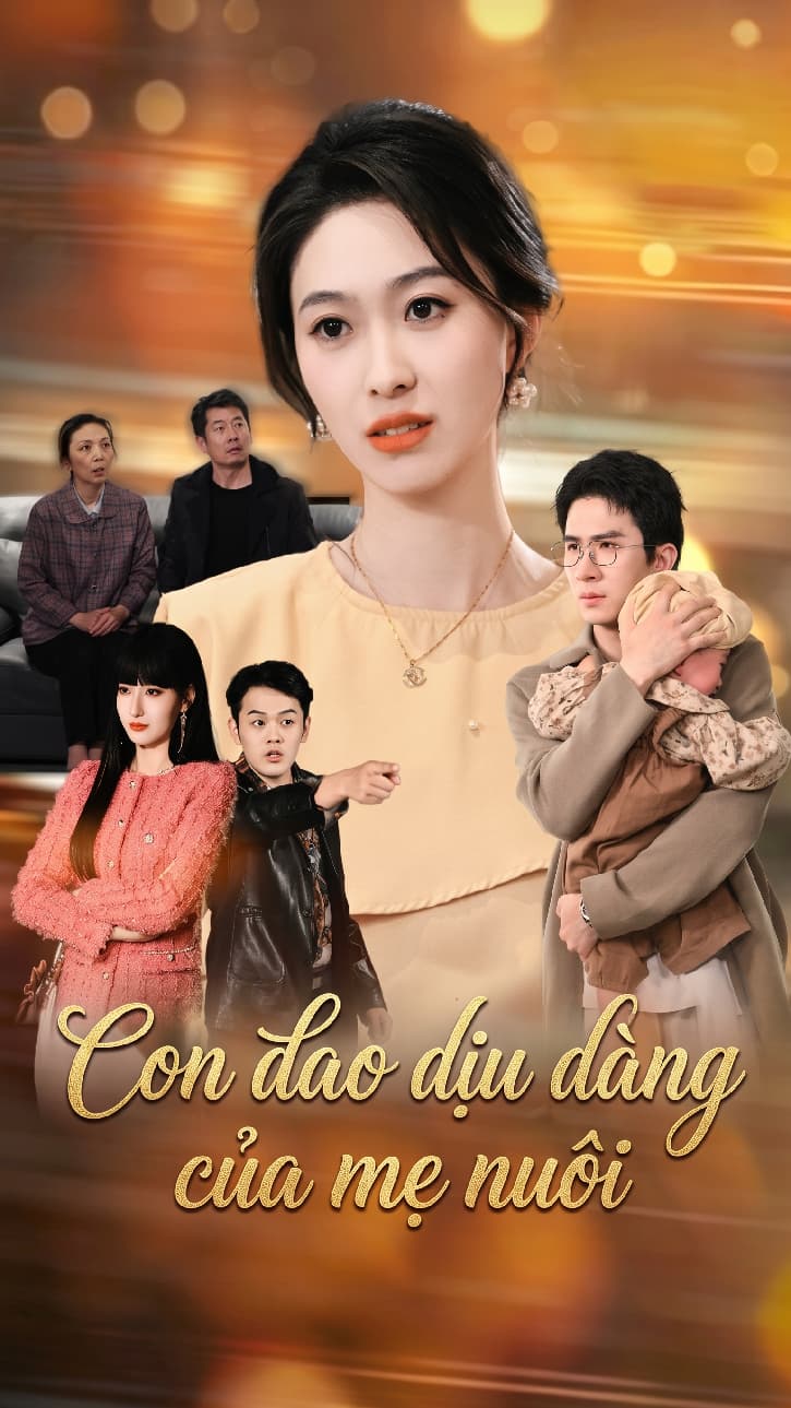 Con dao dịu dàng của mẹ nuôi