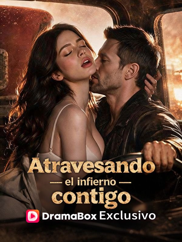 Atravesando el infierno contigo (Doblado)