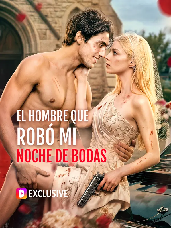 El Hombre que Robó mi Noche de Bodas(Doblado)