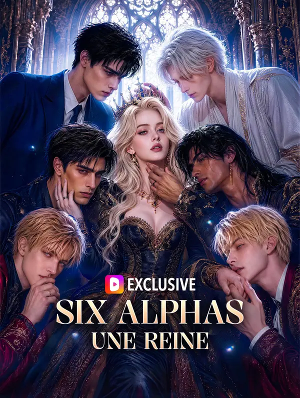 Six Alphas, une reine(Doublé)