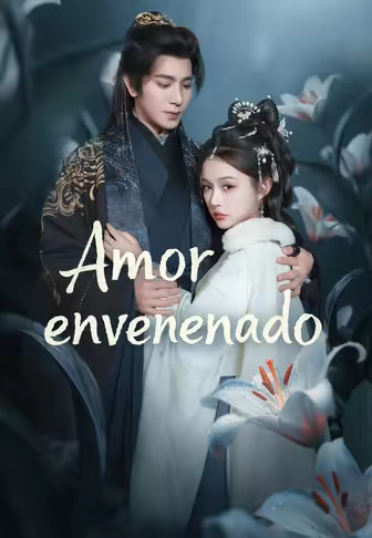 Amor envenenado