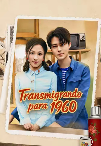 Transmigrando para 1960