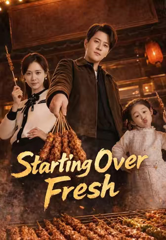 Starting Over Fresh