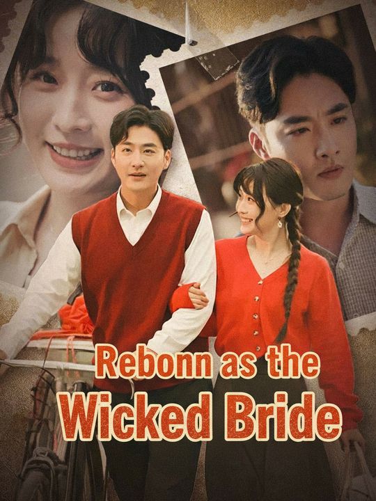 Reborn as the Wicked Bride