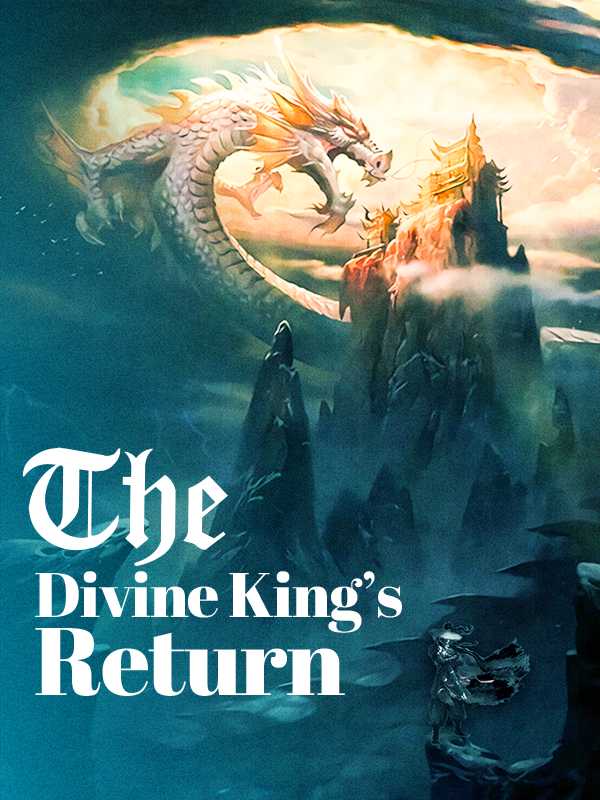 The Divine King's Return