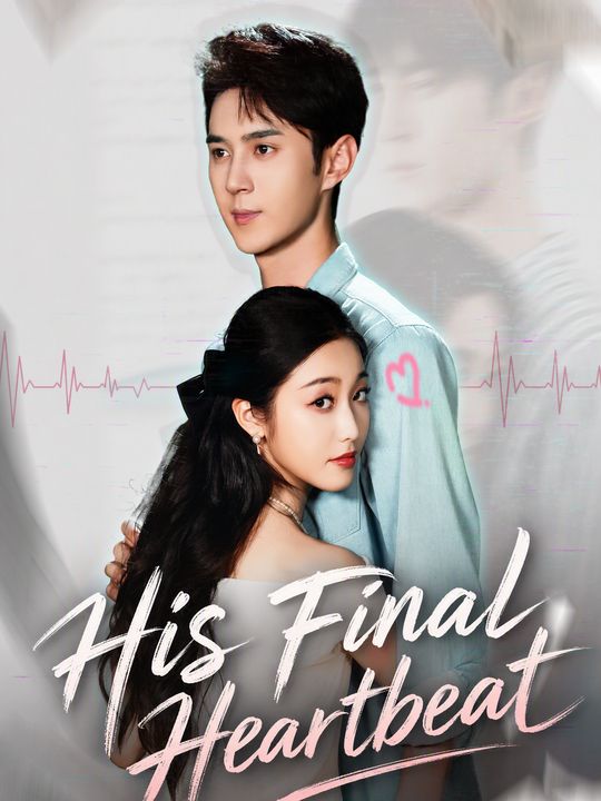 His Final Heartbeat