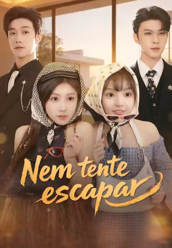 Nem tente escapar
