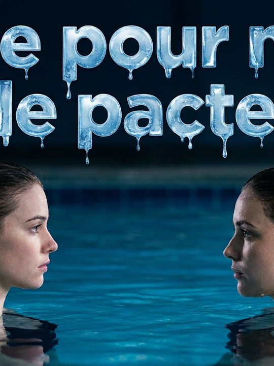 Nage pour moi : le pacte
