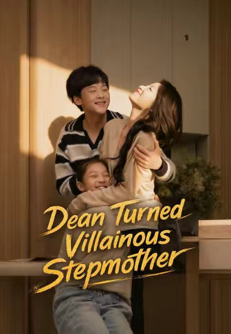 Dean Turned Villainous Stepmother