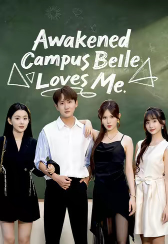 Awakened Campus Belle Loves Me
