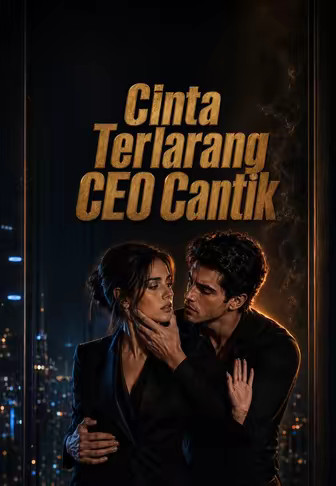 Cinta Terlarang CEO Cantik