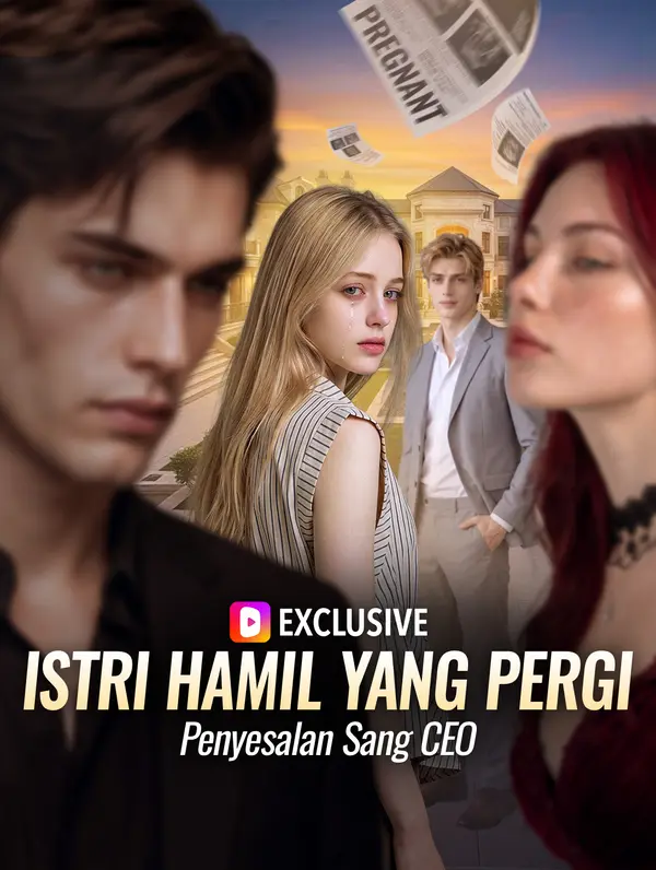 Istri Hamil yang Pergi, Penyesalan Sang CEO(Sulih Suara)