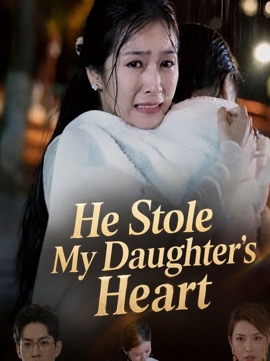 He Stole My Daughter's Heart