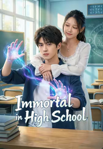 Immortal in High Schoo