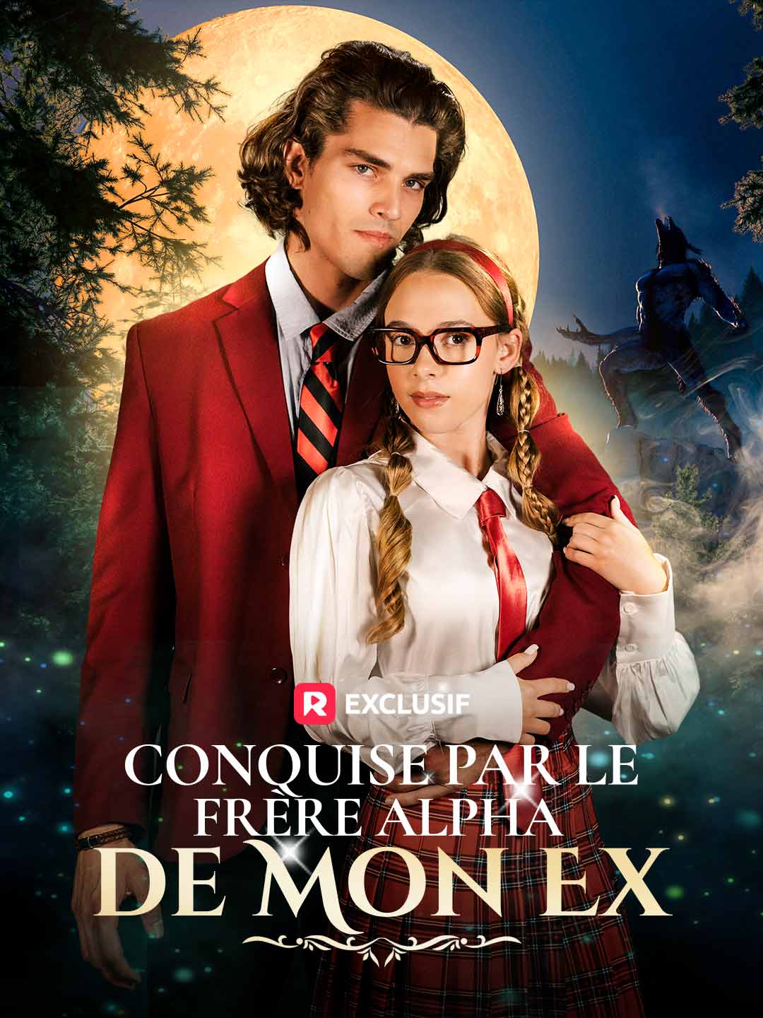 (Dubbing) Conquise par le Frère Alpha de Mon Ex